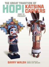 The Great Tradition of Hopi Katsina Carvers