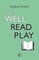The Well Read Play
