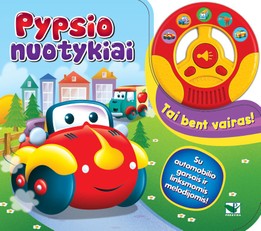 Pypsio nuotykiai. Tai bent vairas