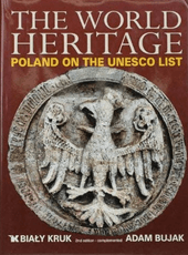 The World Heritage: Poland on the UNESCO List