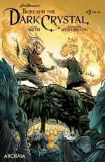 Henson, J: Jim Henson's Beneath the Dark Crystal #5