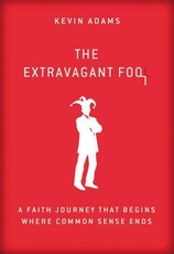 Extravagant Fool Softcover