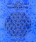The Ancient Secret of the Flower of Life