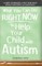 What You Can Do Right Now to Help Your Child with Autism