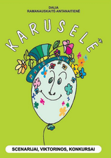 Karuselė: scenarijų rinkinys