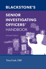 Blackstone's Senior Investigating Officers' Handbook 7e