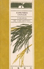 Vakaras be vakarienės