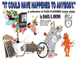 It Could Have Happened To Anybody.