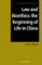 Law and Bioethics: The Beginning of Life in China