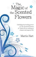 The Magic of the Scented Flowers