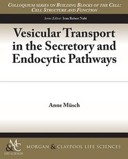 Vesicular Transport in the Secretory and Endocytic Pathways