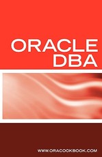 Oracle DBA Interview Questions, Answers, and Explanations