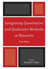 Integrating Quantitative and Qualitative Methods in Research, Third Edition