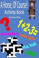 A Horse, Of Course Activity Book