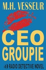 CEO Groupie
