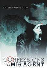 Confessions of an MI6 Agent