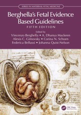 Berghella's Fetal Evidence Based Guidelines