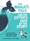 The Whale's Tale and the Otter's Side of the Story