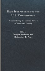 From Independence to the U.S. Constitution