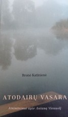 Atodairų vasara. Atsiminimai apie Antaną Vienuolį