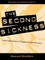 The Second Sickness