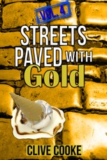 Vol. 4 Streets Paved with Gold