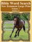 Bible Word Search New Testament Large Print Volume 7