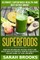 Superfoods
