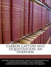 Carbon Capture and Sequestration