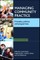 Managing Community Practice (Second Edition)