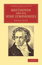 Beethoven and His Nine Symphonies