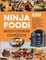 Ninja Foodi Multi-Cooker Cookbook