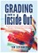 Grading From the Inside Out