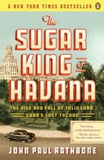 The Sugar King of Havana