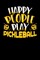 Happy People Play Pickleball