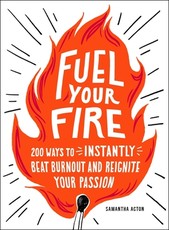 Fuel Your Fire