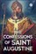The Confessions of Saint Augustine