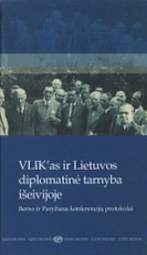 VLIK'as ir Lietuvos diplomatinė tarnyba išeivijoje