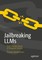 Jailbreaking LLMs