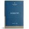 Hebrews: The Christian Standard Commentary