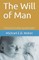 The Will of Man