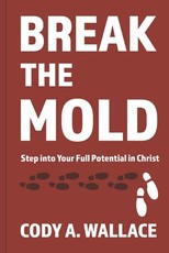 Break the Mold