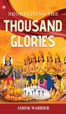 Negotiating the Thousand Glories
