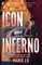 Lu, M: Icon and Inferno