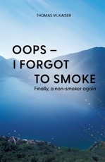 Oops - I forgot to smoke