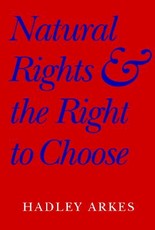 Natural Rights and the Right to Choose