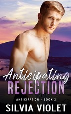 Anticipating Rejection