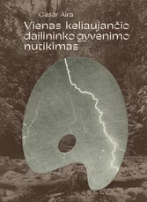 Vienas keliaujančio dailininko gyvenimo nutikimas