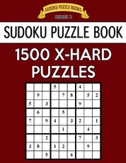 Sudoku Puzzle Book, 1,500 EXTRA HARD Puzzles