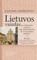 Lietuvos vaizdas jos civilizacijos požiūriu nuo seniausių laikų iki XVIII amžiaus pabaigos. 3 dalis. Tolesnės pastabos apie Lietuvą per pirmuosius tris šimtmečius po krikščionybės įvedimo